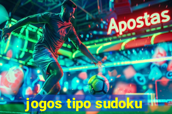 jogos tipo sudoku